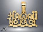 Load image into Gallery viewer, 14K Yellow Gold Hawaii No Ka Oi Charm with Necklace Chain Options