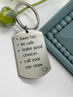 Load image into Gallery viewer, Call Your Grandma Key Chain - Grandpa Mom Dad Sister Brother Aunt Uncle Memaw