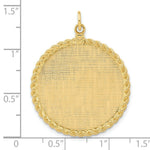 Load image into Gallery viewer, 14K Yellow Gold Patterned .013 Gauge Engravable Disc Rope Charm with satin back 28mm width