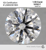 Load image into Gallery viewer, Certified 1.59 Carat Round Lab Grown Loose Diamond Clarity/Color VVS2 F with IGI Certification
