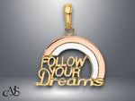Load image into Gallery viewer, 14K Two-tone Gold w/White Rhod FOLLOW YOUR DREAMS Rainbow Charm with Necklace Chain Options
