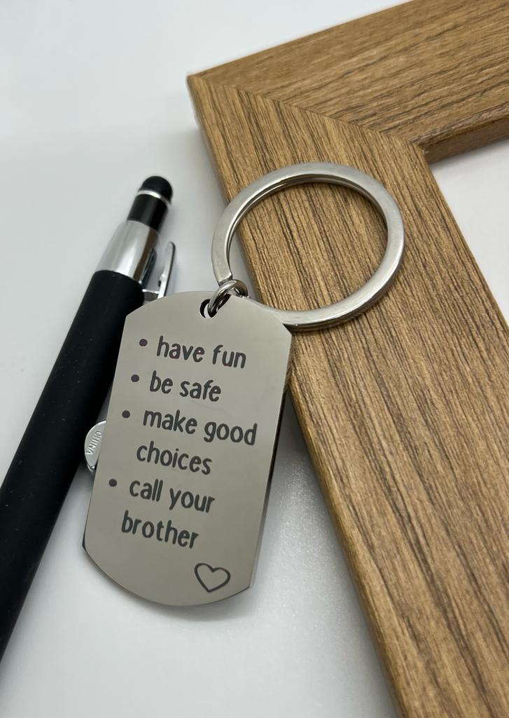 Call Your Grandma Key Chain - Grandpa Mom Dad Sister Brother Aunt Uncle Memaw
