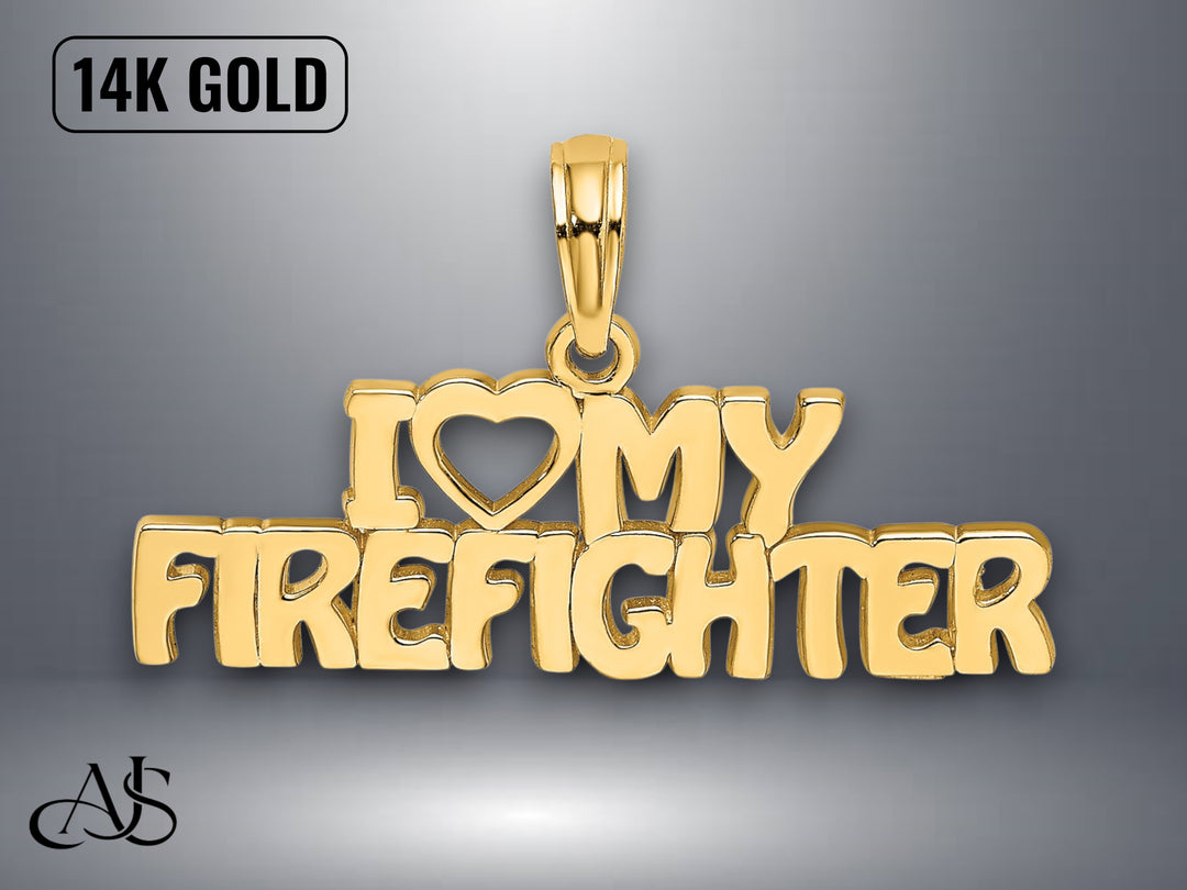 14K Yellow Gold I LOVE MY FIREFIGHTER Charm with Necklace Chain Options