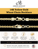 Load image into Gallery viewer, Solid 14K Yellow Gold Wheat Chain Necklace Made in any Custom Length

