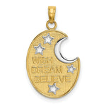 Load image into Gallery viewer, 14K Yellow Gold with White Rhodium WISH DREAM BELIEVE With Moon with Stars Charm Pendant
